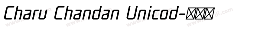 Charu Chandan Unicod字体转换